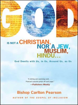 cover image of God Is Not a Christian, Nor a Jew, Muslim, Hindu...